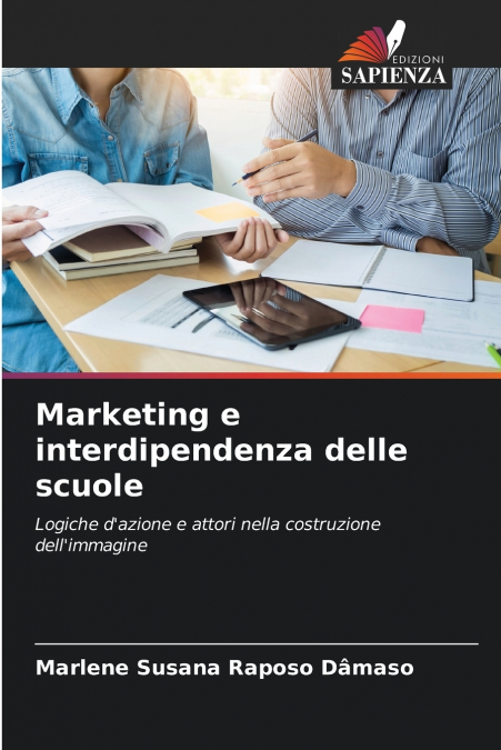 MARKETING E INTERDIPENDENZA DELLE SCUOLE