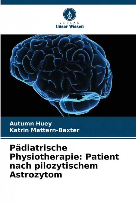 PADIATRISCHE PHYSIOTHERAPIE