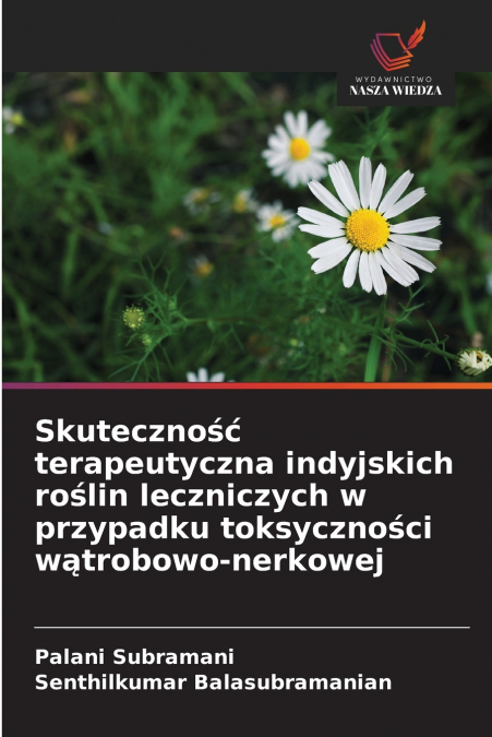 SKUTECZNO?? TERAPEUTYCZNA INDYJSKICH RO?LIN LECZNICZYCH W PR