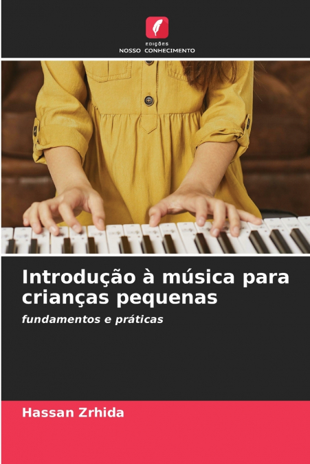 INTRODU�AO A MUSICA PARA CRIAN�AS PEQUENAS