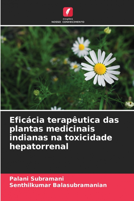 EFICACIA TERAPEUTICA DAS PLANTAS MEDICINAIS INDIANAS NA TOXI