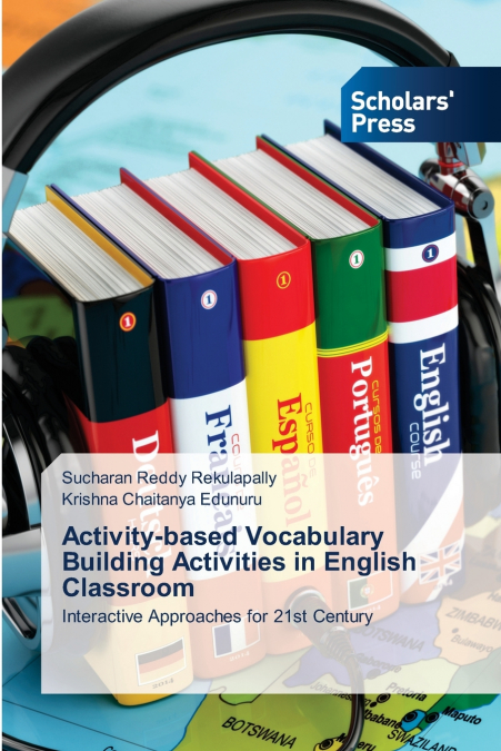 ACTIVITY-BASED VOCABULARY BUILDING ACTIVITIES IN ENGLISH CLA