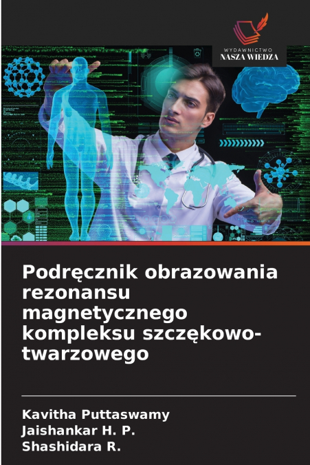 PODR?CZNIK OBRAZOWANIA REZONANSU MAGNETYCZNEGO KOMPLEKSU SZC