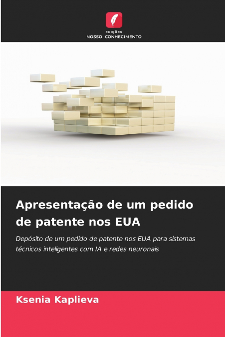 APRESENTA�AO DE UM PEDIDO DE PATENTE NOS EUA