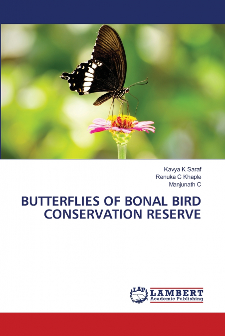 BUTTERFLIES OF BONAL BIRD CONSERVATION RESERVE