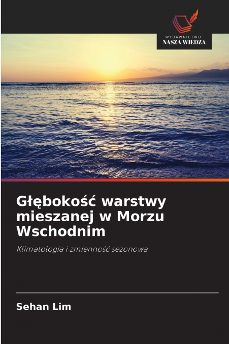 G??BOKO?? WARSTWY MIESZANEJ W MORZU WSCHODNIM