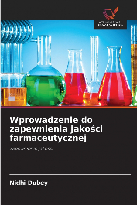 WPROWADZENIE DO ZAPEWNIENIA JAKO?CI FARMACEUTYCZNEJ