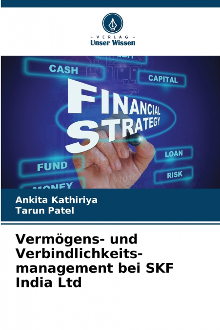 VERMOGENS- UND VERBINDLICHKEITS-MANAGEMENT BEI SKF INDIA LTD