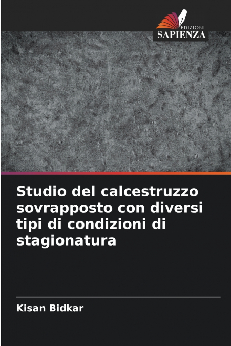 STUDIO DEL CALCESTRUZZO SOVRAPPOSTO CON DIVERSI TIPI DI COND