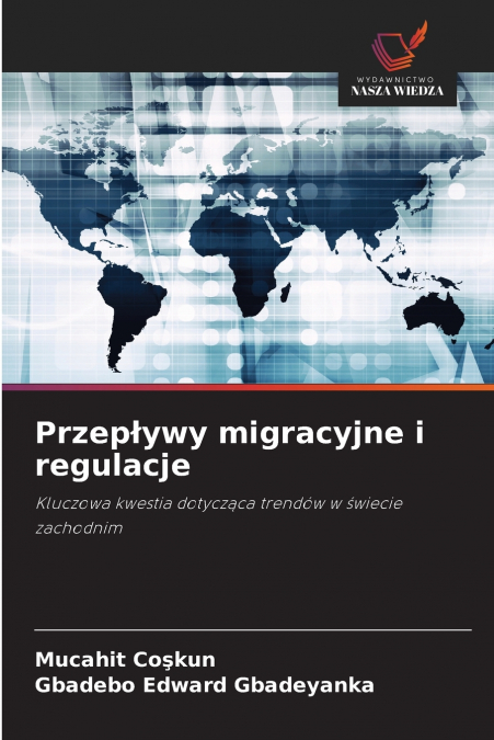 PRZEP?YWY MIGRACYJNE I REGULACJE