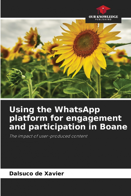 USING THE WHATSAPP PLATFORM FOR ENGAGEMENT AND PARTICIPATION