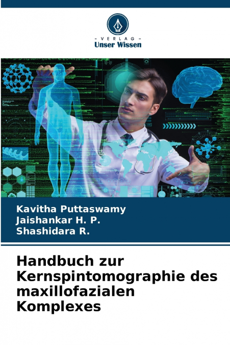 HANDBUCH ZUR KERNSPINTOMOGRAPHIE DES MAXILLOFAZIALEN KOMPLEX