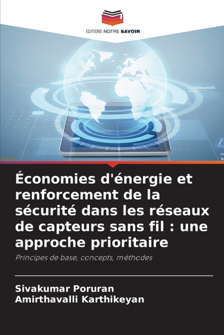 ECONOMIES D?ENERGIE ET RENFORCEMENT DE LA SECURITE DANS LES
