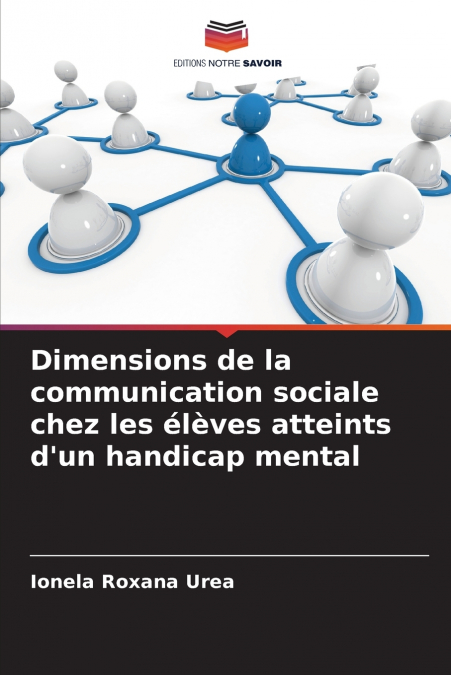 DIMENSIONS DE LA COMMUNICATION SOCIALE CHEZ LES ELEVES ATTEI