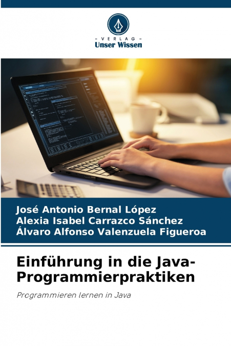 EINFUHRUNG IN DIE JAVA-PROGRAMMIERPRAKTIKEN