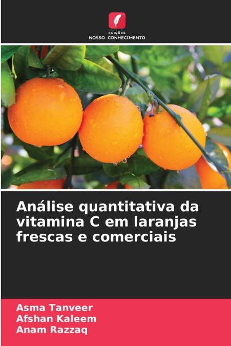 ANALISE QUANTITATIVA DA VITAMINA C EM LARANJAS FRESCAS E COM