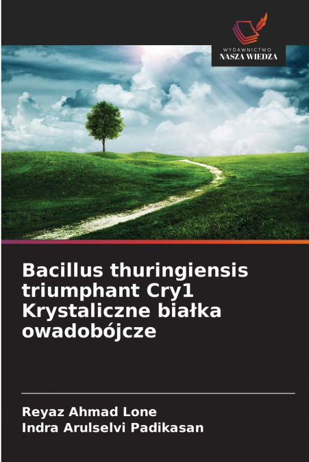 BACILLUS THURINGIENSIS TRIUMPHANT CRY1 KRYSTALICZNE BIA?KA O