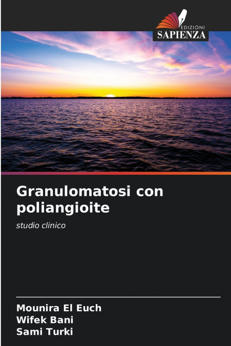 GRANULOMATOSI CON POLIANGIOITE