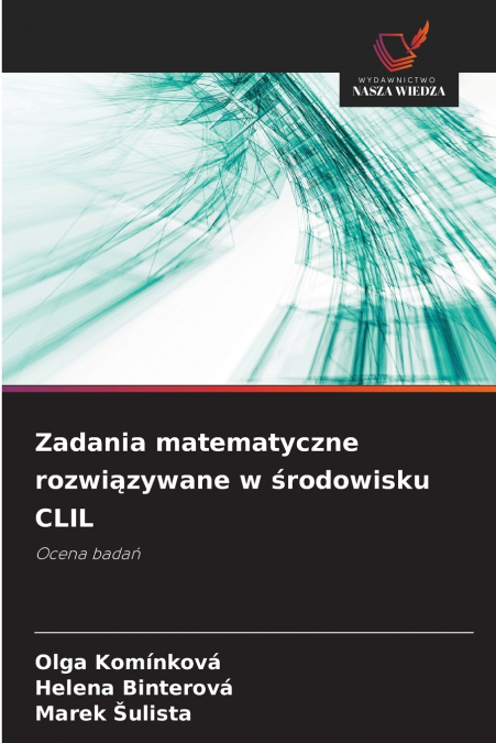 ZADANIA MATEMATYCZNE ROZWI?ZYWANE W ?RODOWISKU CLIL