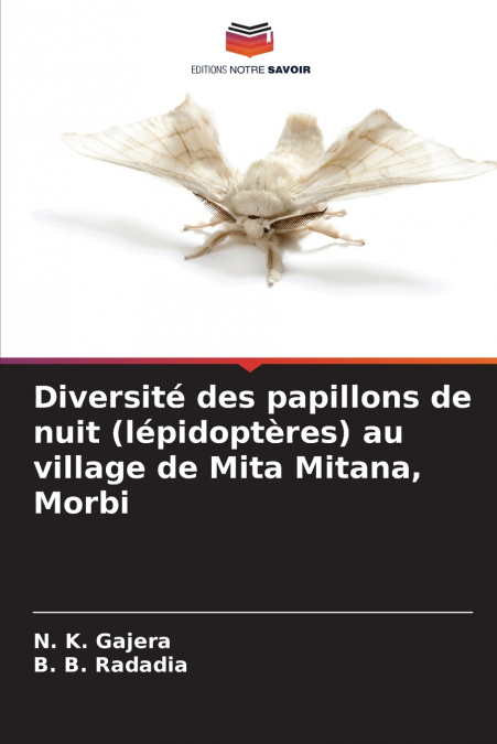 DIVERSITE DES PAPILLONS DE NUIT (LEPIDOPTERES) AU VILLAGE DE