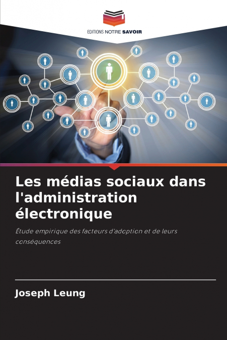 LES MEDIAS SOCIAUX DANS L?ADMINISTRATION ELECTRONIQUE