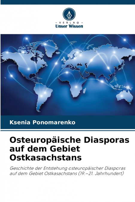 OSTEUROPAISCHE DIASPORAS AUF DEM GEBIET OSTKASACHSTANS
