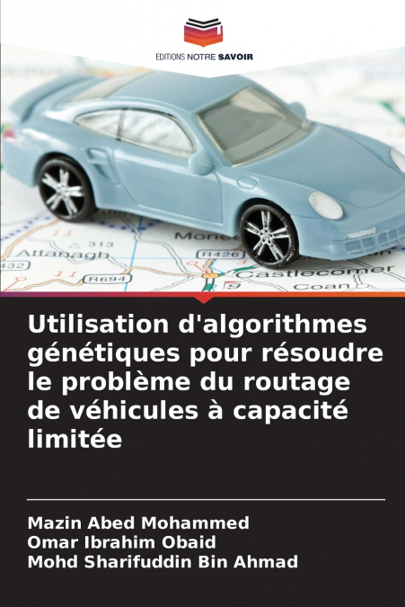 UTILISATION D?ALGORITHMES GENETIQUES POUR RESOUDRE LE PROBLE