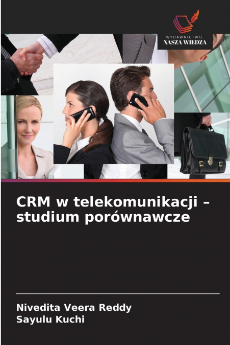 CRM W TELEKOMUNIKACJI - STUDIUM POROWNAWCZE