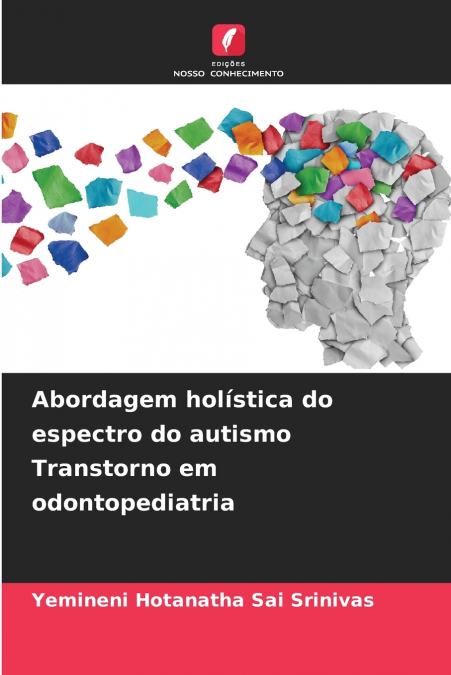 ABORDAGEM HOLISTICA DO ESPECTRO DO AUTISMO TRANSTORNO EM ODO