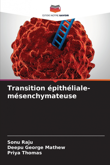 TRANSITION EPITHELIALE-MESENCHYMATEUSE