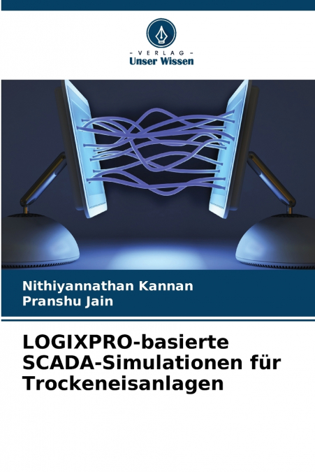 LOGIXPRO-BASIERTE SCADA-SIMULATIONEN FUR TROCKENEISANLAGEN