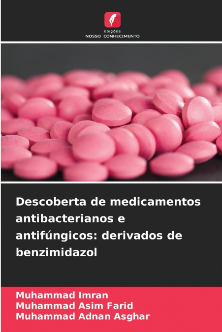 DESCOBERTA DE MEDICAMENTOS ANTIBACTERIANOS E ANTIFUNGICOS