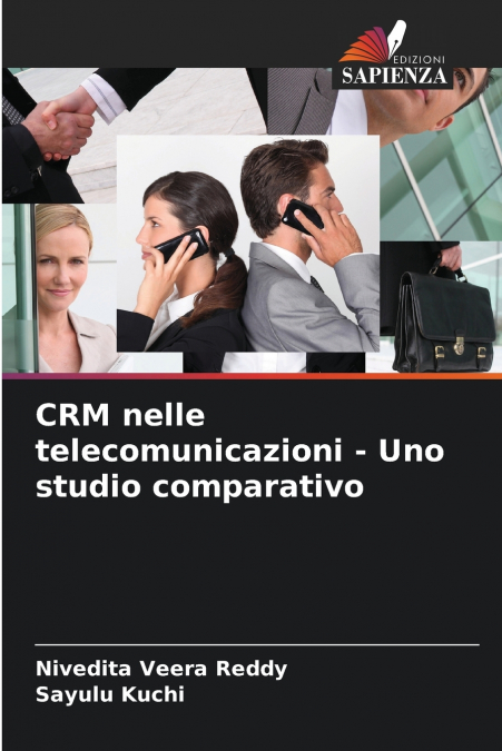 CRM NELLE TELECOMUNICAZIONI - UNO STUDIO COMPARATIVO