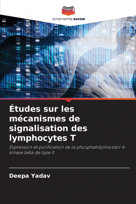 ETUDES SUR LES MECANISMES DE SIGNALISATION DES LYMPHOCYTES T