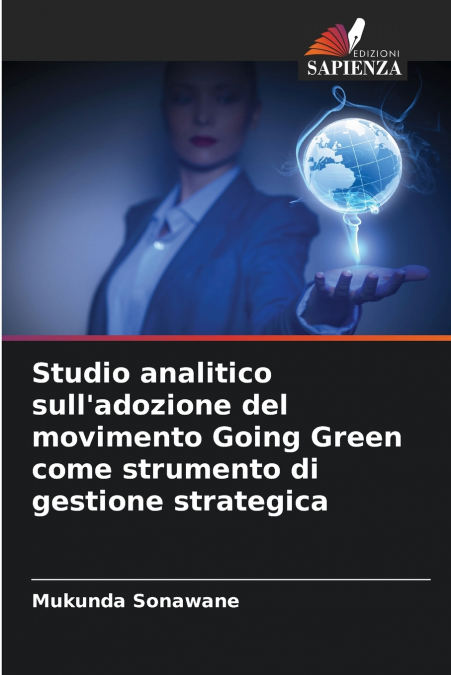 STUDIO ANALITICO SULL?ADOZIONE DEL MOVIMENTO GOING GREEN COM