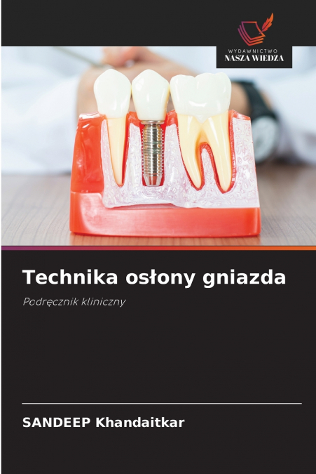 TECHNIKA OS?ONY GNIAZDA