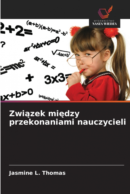 ZWI?ZEK MI?DZY PRZEKONANIAMI NAUCZYCIELI
