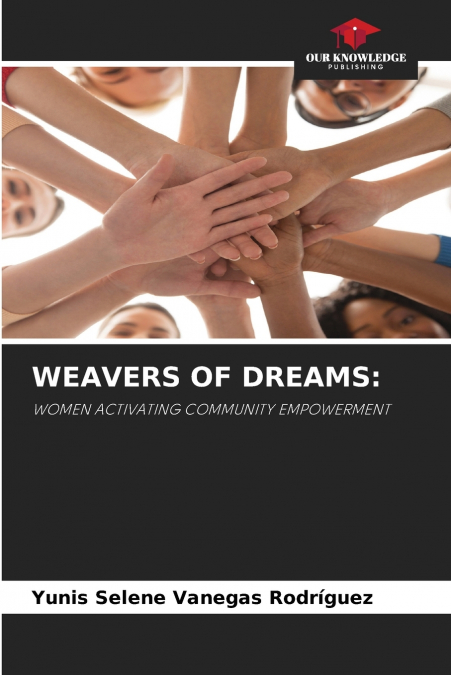 WEAVERS OF DREAMS