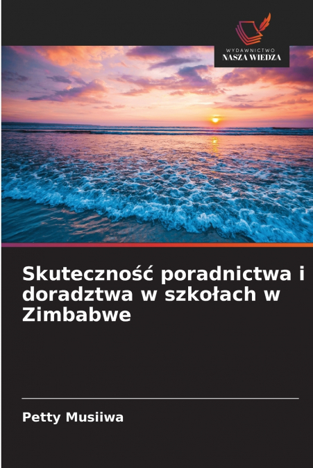 SKUTECZNO?? PORADNICTWA I DORADZTWA W SZKO?ACH W ZIMBABWE