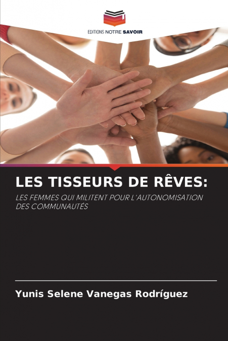 LES TISSEURS DE R�VES