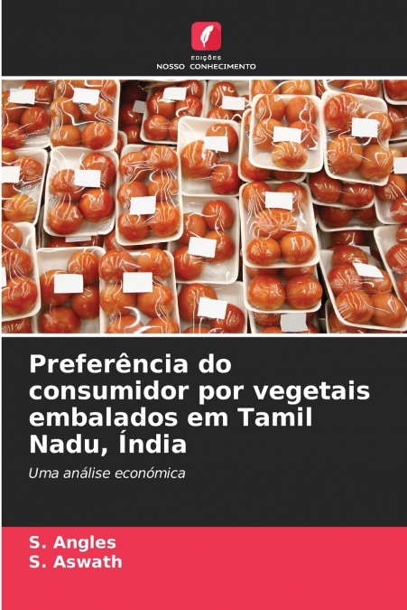 PREFERENCIA DO CONSUMIDOR POR VEGETAIS EMBALADOS EM TAMIL NA