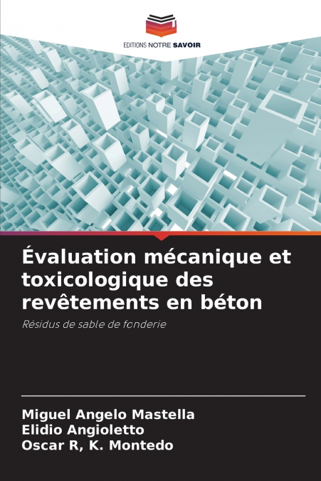 EVALUATION MECANIQUE ET TOXICOLOGIQUE DES REVETEMENTS EN BET
