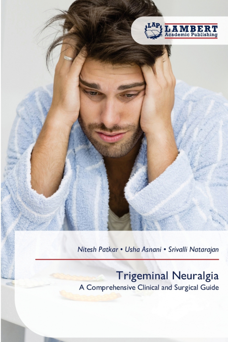 TRIGEMINAL NEURALGIA