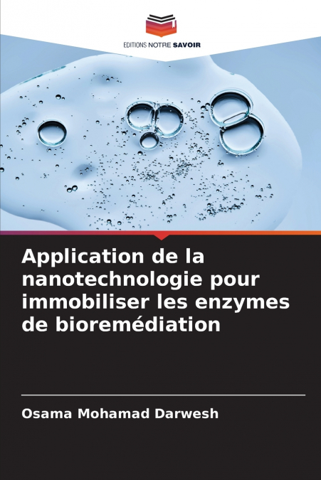 APPLICATION DE LA NANOTECHNOLOGIE POUR IMMOBILISER LES ENZYM