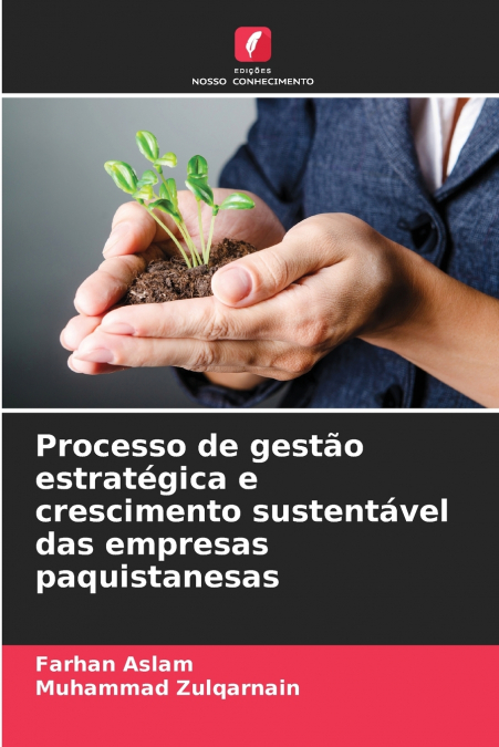 PROCESSO DE GESTAO ESTRATEGICA E CRESCIMENTO SUSTENTAVEL DAS