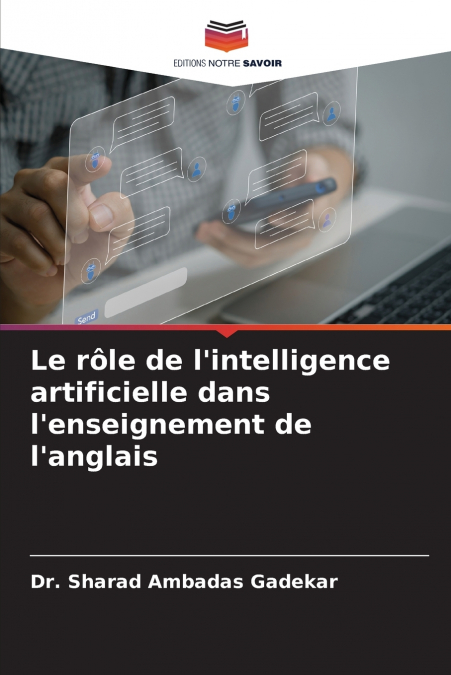 LE ROLE DE L?INTELLIGENCE ARTIFICIELLE DANS L?ENSEIGNEMENT D