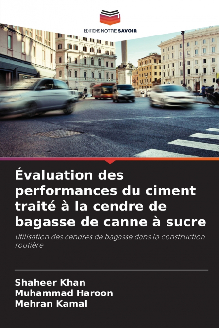 EVALUATION DES PERFORMANCES DU CIMENT TRAITE A LA CENDRE DE