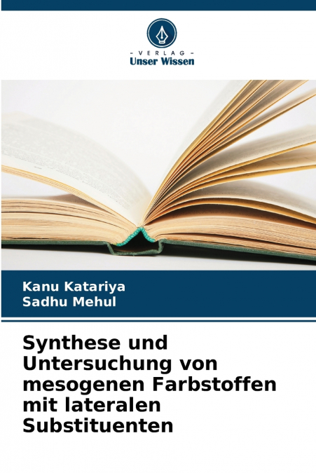 SYNTHESE UND UNTERSUCHUNG VON MESOGENEN FARBSTOFFEN MIT LATE
