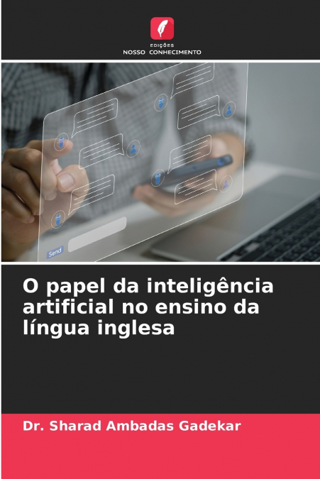 O PAPEL DA INTELIGENCIA ARTIFICIAL NO ENSINO DA LINGUA INGLE