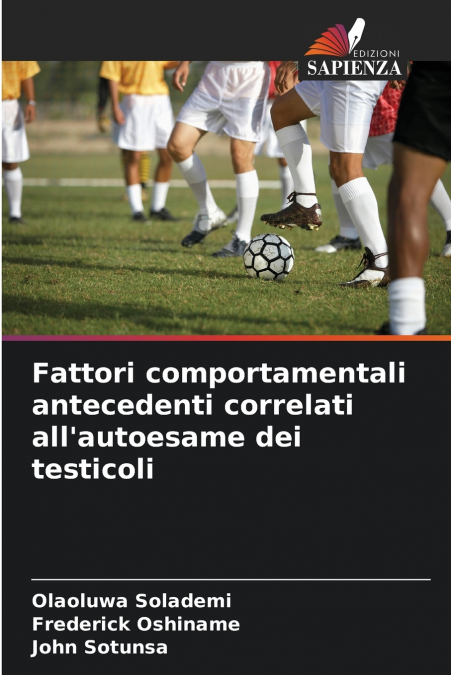 FATTORI COMPORTAMENTALI ANTECEDENTI CORRELATI ALL?AUTOESAME